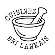 Cuisinez Sri Lankais, LA chaine Youtube à regarder!